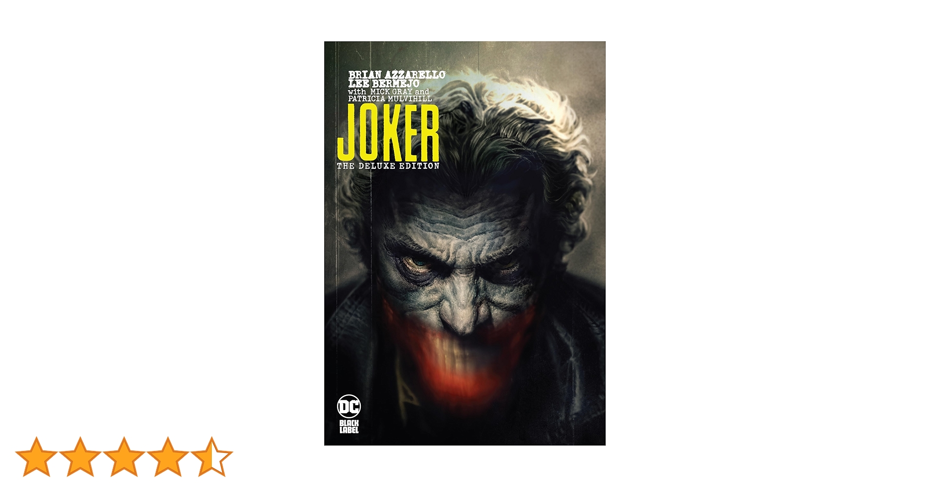 Joker: The Deluxe Edition: Azzarello, Brian, Bermejo, Lee